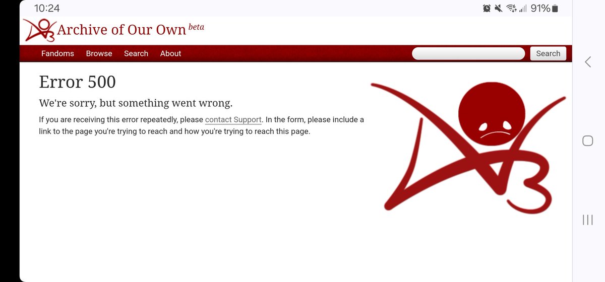 StephaniArapian's tweet photo. @AO3_Status Getting an Error 500 message - even when I try to go to the Support page to report the issue. It's there something happening? Anything I can do? https://t.co/V3dowjyFKb
