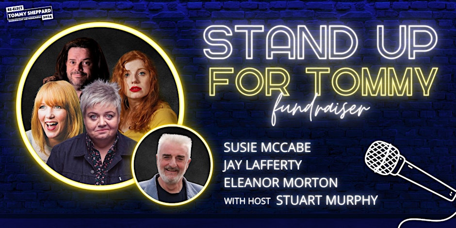 Last call for tomorrow - an evening of top-class comedy with established and upcoming stars. All proceeds to re-electing the incomparable @TommySheppard. eventbrite.co.uk/e/stand-up-for…