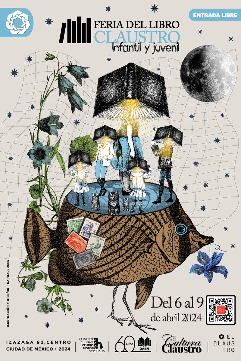 Del 6 al 9 de abril, el Claustro de Sor Juana hará la primera Feria del Libro dedicada a la literatura infantil y juvenil. ¡Y ahí estaremos! Aparten su fin de semana, para pasear por el Centro y buscar nuestros libros.
#claustrodesorjuana #feriadellibro #lij #centrohistorico