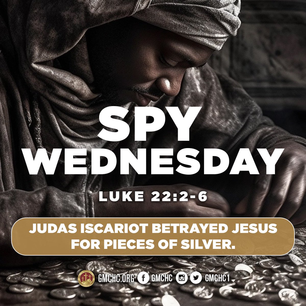 GMCHC1's tweet photo. Holy Wednesday! Also known as “Spy Wednesday” is the day that Judas Iscariot betrayed Jesus for pieces of silver.

This week we pause to remember the sacred days leading to the resurrection of Jesus Christ.

#BeGreater #ShiftingIntoGreater #HolyWeek https://t.co/NLrqnohQV3