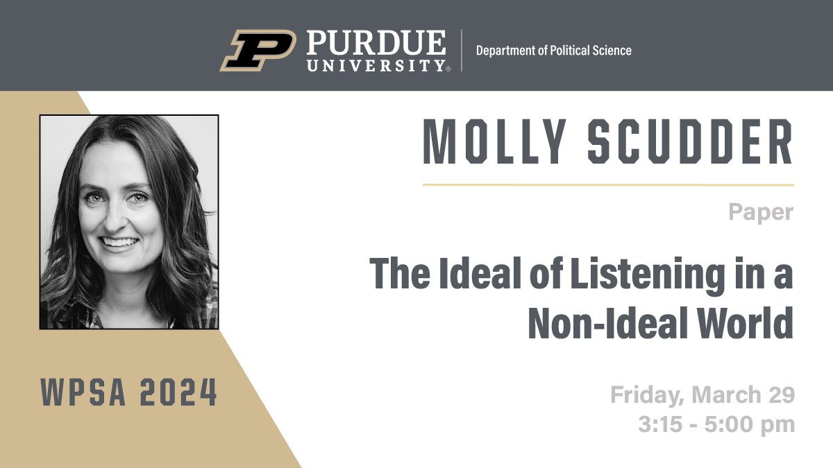 Don’t miss an exciting presentation by @mollyscudder at #WPSA2024 #PurduePoliticalScience @PurdueLibArts