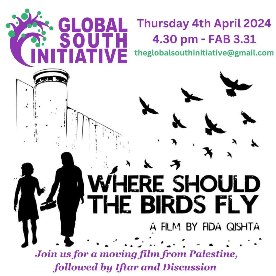 Join us Thursday April 4th at 4.30 p.m. for a viewing and discussion of the compelling Palestinian film 'Where Should the Birds Fly' @WhrShdBirdsFly (Fida Qishta). A light Iftar included #RamadanMubarak Room FAB 3.31 @wicidwarwick Register eepurl.com/iMXFbA