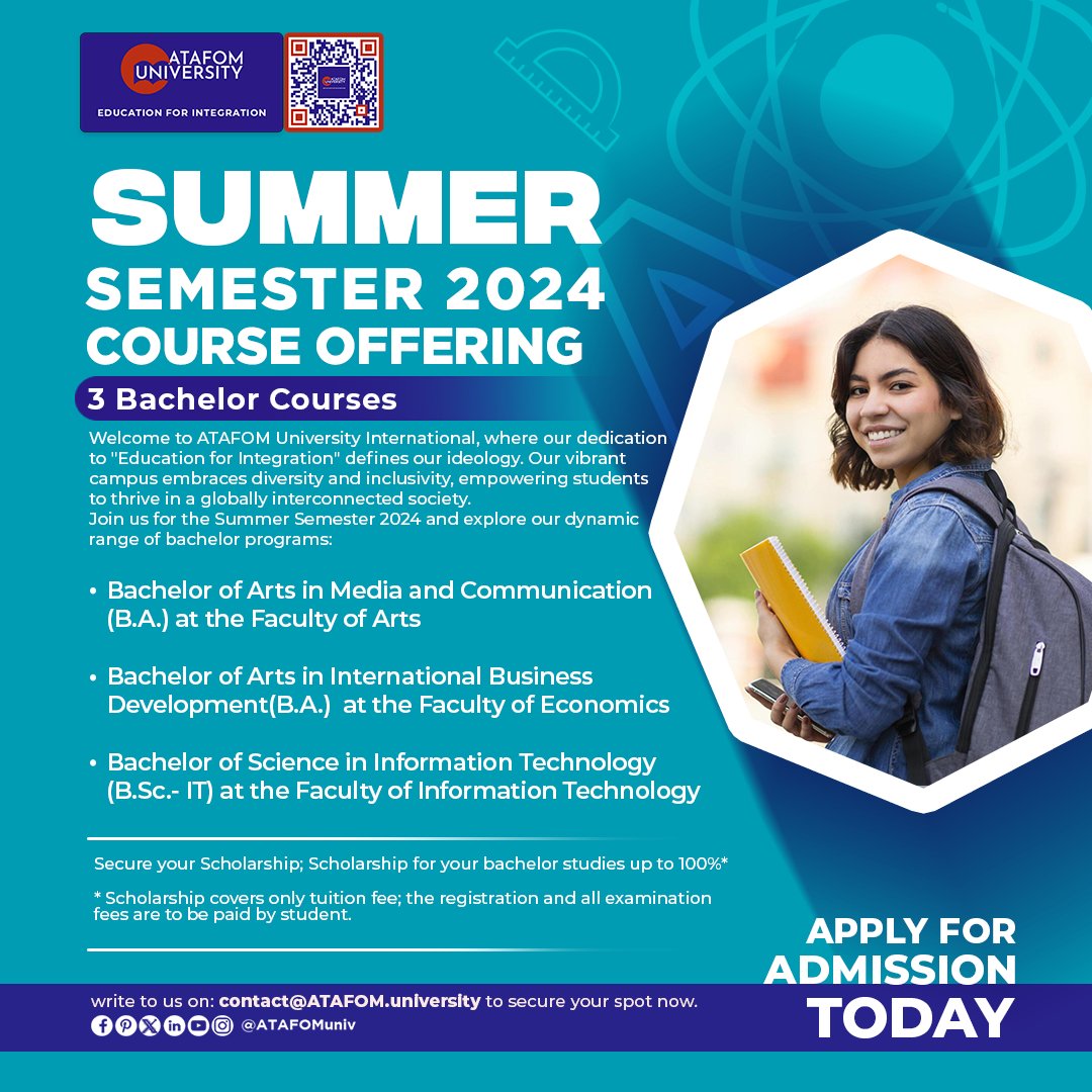 Explore exciting opportunities this summer at ATAFOM University International! 
Join us for the Summer Semester 2024 and embark on a journey of academic excellence. 

#SummerSemester #EducationForIntegration #BachelorPrograms #MediaAndCommunication #InternationalBusiness…