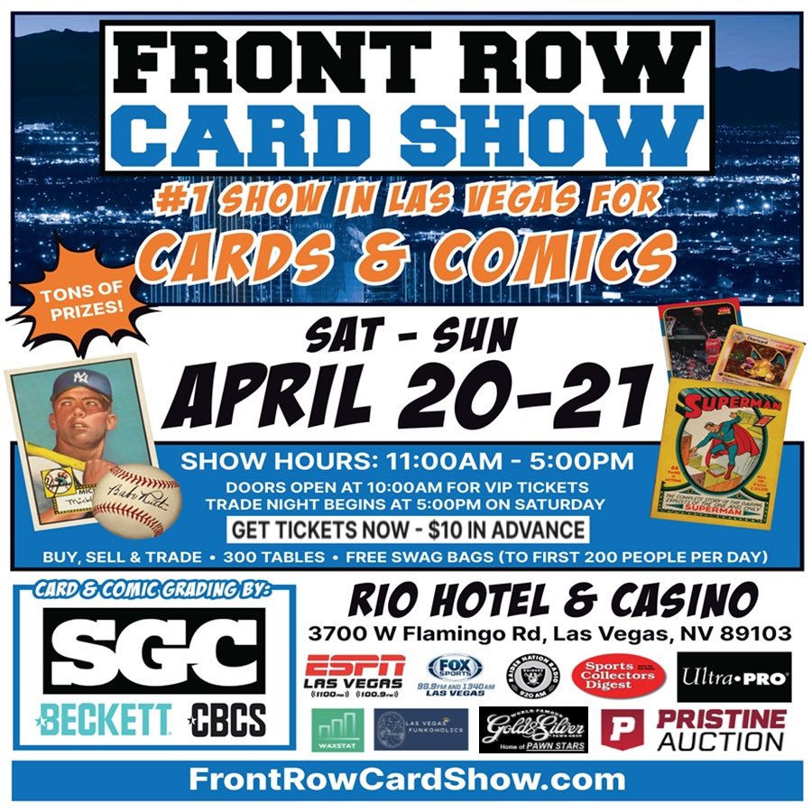 April 20-21 Las Vegas! #frontrowcardshow #cardshow #comicshow #sportscards #tradingcards #tcgcards #pokemoncards #autographs #comicbooks #vintagecards #gradedcards #sgcgrading #funko #memorabilia #nerdculture702 #thehobby #cbcs #sgcgrading #beckettgrading #originalart #lasvegas