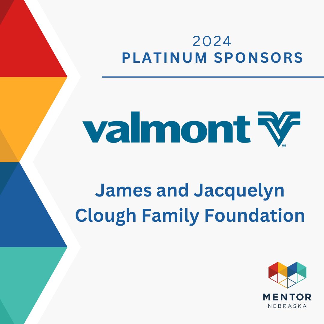 We're just 21 days away from the 2024 Excellence in Mentoring Awards on Wednesday, April 17! 🎉 Today, we extend our heartfelt gratitude to our esteemed Platinum Sponsors, the James and Jacquelyn Clough Family Foundation and Valmont. mentornebraska.org/eim-awards