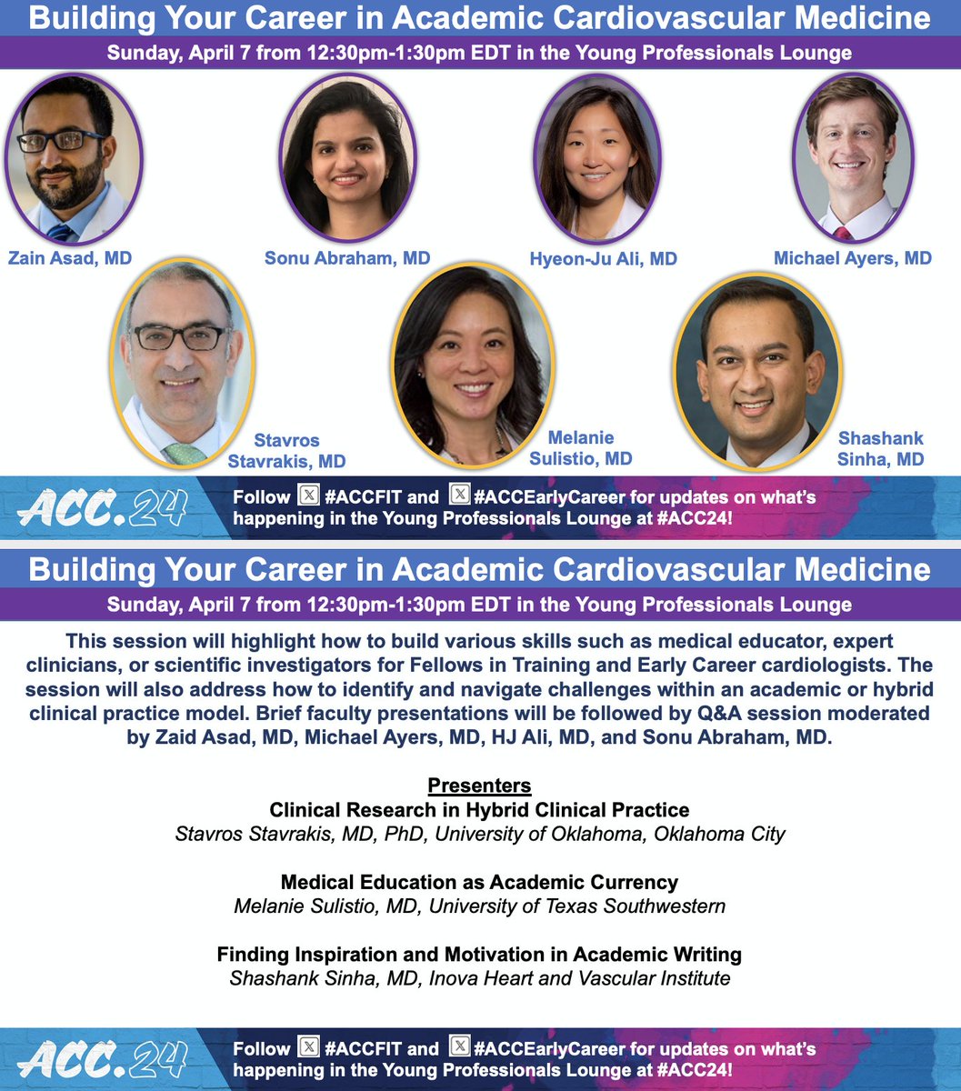 ⭐️ Building Your Career in Academic Cardiovascular Medicine ⭐️ 4/7, 12:30p-1:30p ⭐️ Learn tips & tricks to launch your clinical, research, & MedEd career paths from @StavrosStavrak1, @melsulistio, @ShashankSinhaMD, w/@ZainAsadEP, @sonuabrahammd, @HJRyooAli, @MPAyers_MD #ACC24