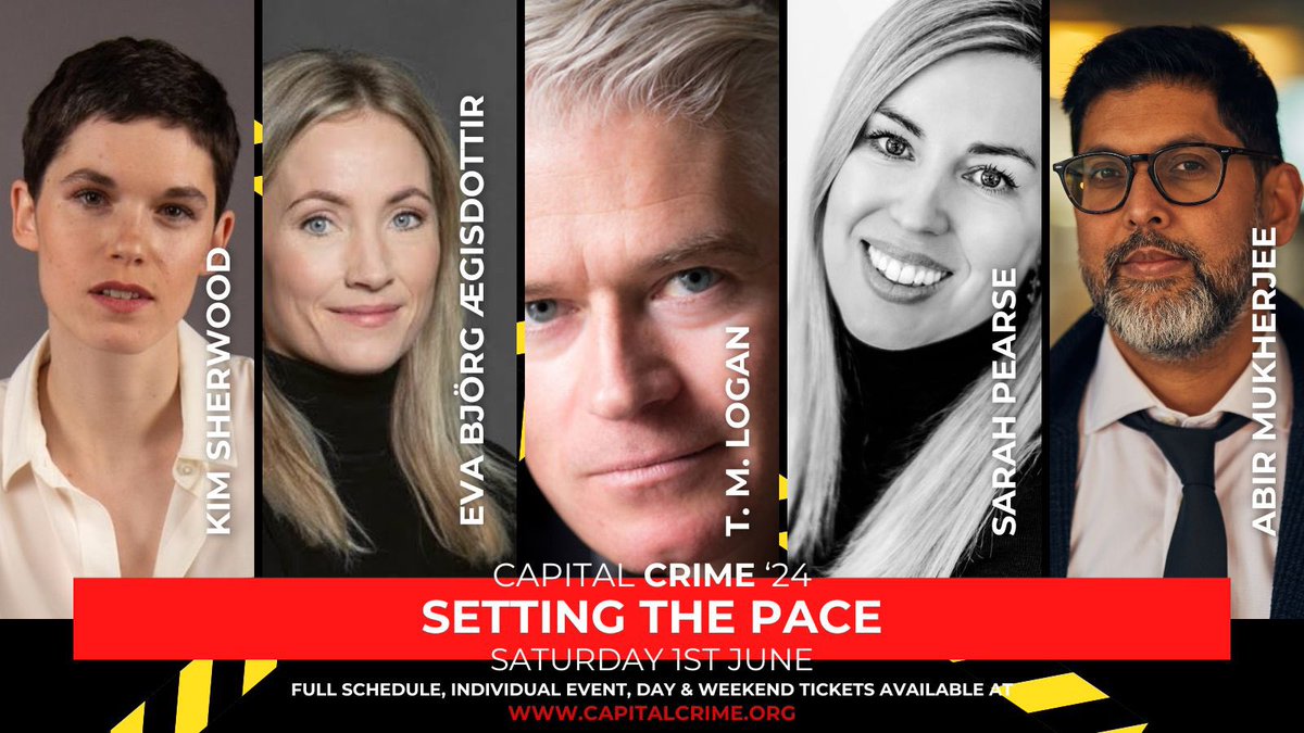 If you love an unputdownable read, this @capitalcrime1 panel is for you! Setting The Pace with @SarahVPearse, @evaaegisdottir, @TMLoganAuthor, @kimtsherwood and brilliant moderator @radiomukhers takes place on 1st June. Find out more: capitalcrime.org/shop #CapitalCrime24