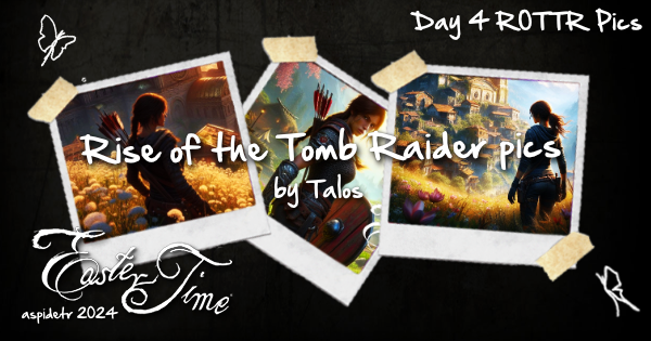 aspidetr's tweet photo. #AET24 #AspidetrEasterTime24 - Day4 - 2/2 "ROTTR Pics" pictures of Lara Croft - Rise of the Tomb Raider in a springy mood by Talos
#AspidetrEasterTime #TombRaider #LaraCroft #RiseOfTheTombRaider #ROTTR #Talos
https://t.co/aD8vlBf5TK https://t.co/axEUKC31JG
