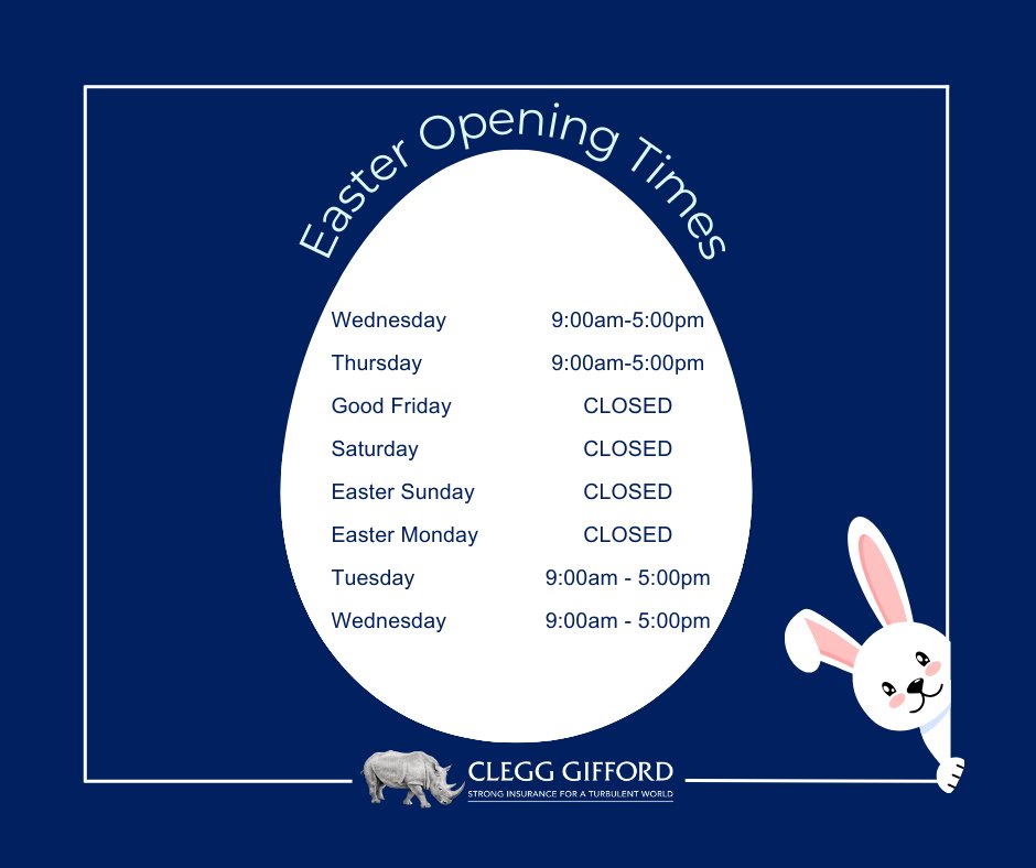 From all of us at Clegg Gifford, Happy Easter! 🐣

#StrongInsuranceForATurbulentWorld 🦏

#InsuranceBroker #SaveTheHighStreet #Insurance #HighStreetBroker #OpeningTimes