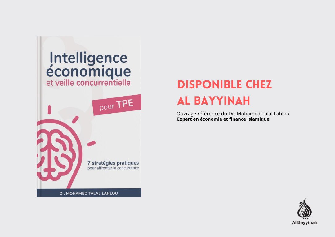 albayyinahfr's tweet image. Le Dr Mohamed Talal Lahlou spécialiste en intelligence économique et veille concurrentielle pour TPE nous livre 7 stratégies pratiques pour affronter la concurrence. À lire! @Dr__Lahlou albayyinah.fr/education-refo…