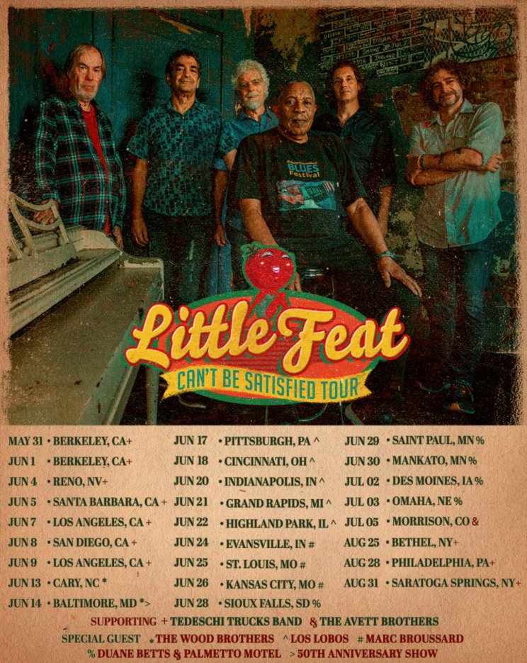 Join Little Feat this summer. They’ll be out supporting The Tedeschi Trucks Band and The Avett Brothers. They will also be headlining shows with The Wood Brothers, Los Lobos, Marc Broussard, and Duane Betts & Palmetto Motel. Ticket and VIP Packages here: littlefeat.net/tour