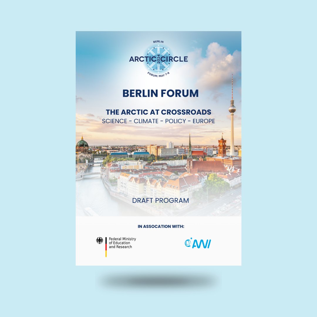 Berlin Forum Draft Program now published! 🇩🇪✨🌍 ➡️ arcticcircle.org/forums/arctic-… Looking forward to engaging discussions on #Arctic affairs! #ArcticCircle #BerlinForum @GERarcticoffice @AWI_Media