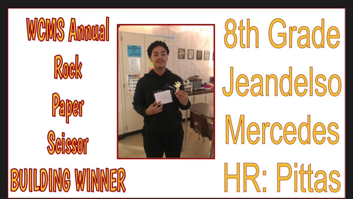 Jeandelso Mercedes (8th Grade-HR Pittas) won the building level Rock, Paper, Scissor Championship!