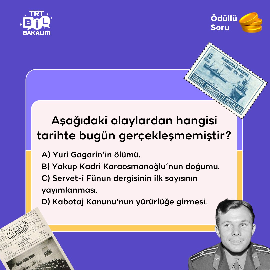 Bugünün sorusunu senin için şıklı olarak hazırladık! 👀 Doğru cevabı veren ilk 10 kişiden biri olursan 5000 altınlık ödülün sahibi olabilirsin! 🔔 'Genel Kültür' kategorisi, Türkiye’nin ücretsiz ve reklamsız bilgi yarışması TRT Bil Bakalım’da seni bekliyor! 🚀 #TRTBilBakalım