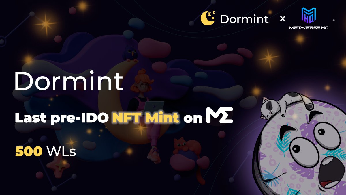 Get the ultimate sleep experience with Dormint Genesis Pillows! 💫We're thrilled to announce our partnership with @metaverse_HQ to distribute our highly-anticipated Minting whitelist. Get all objectives done to qualify for the raffle!🏆 Join the mission: app.mvhq.io/missions/dont-…