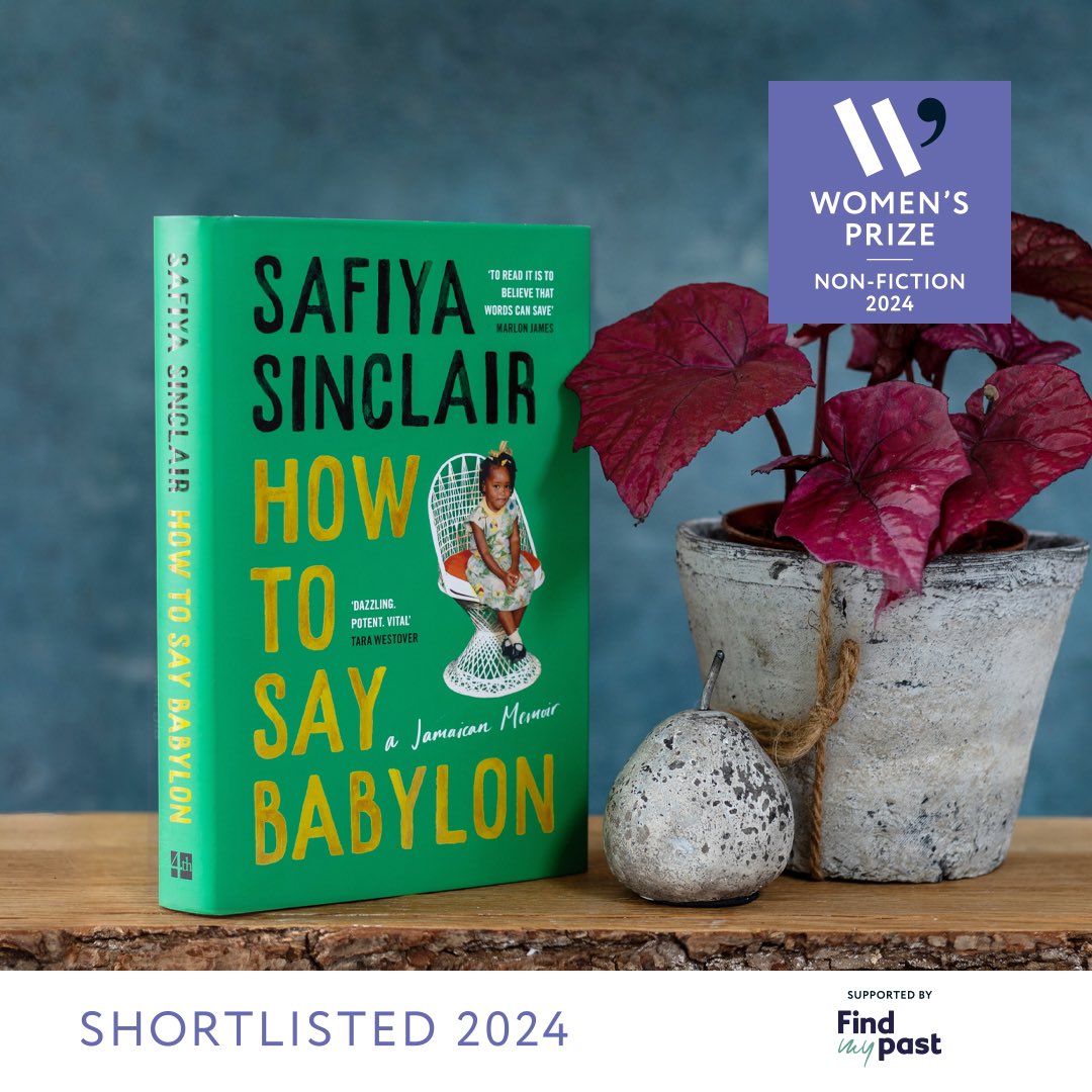 So happy that @SafiyaSinclair has been shortlisted for the @womensprize for Non-Fiction with HOW TO SAY BABYLON! 💛💚🖤 Huge congratulations, Safiya! 🎉 ‘A beautiful, lyrical book … It’s exquisitely written and extremely beautiful and enchanting’ @womensprize #WomensPrize