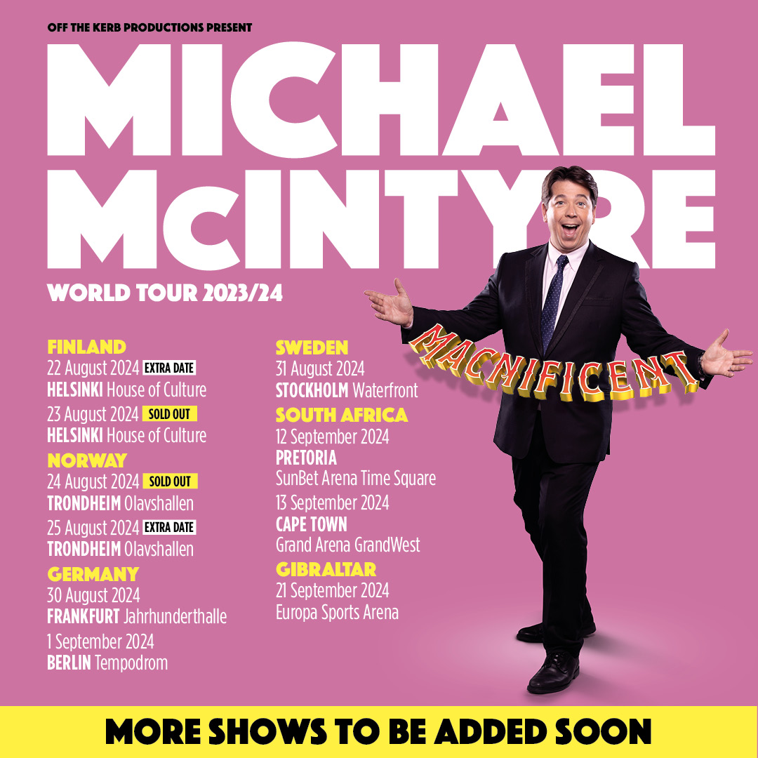 Calling South Africa and Gibraltar - I'm adding extra MACNIFICENT shows. Sign up to my mailing list at michaelmcintyre.co.uk ahead of the shows going on sale next Tuesday 2 April!