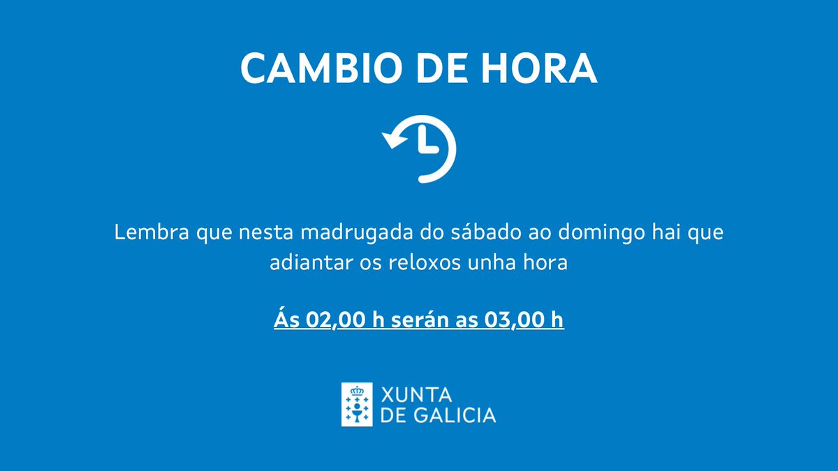 🕒 Ollo! Recorda que esta noite cambia a hora e comezamos o horario de verán ⬇️