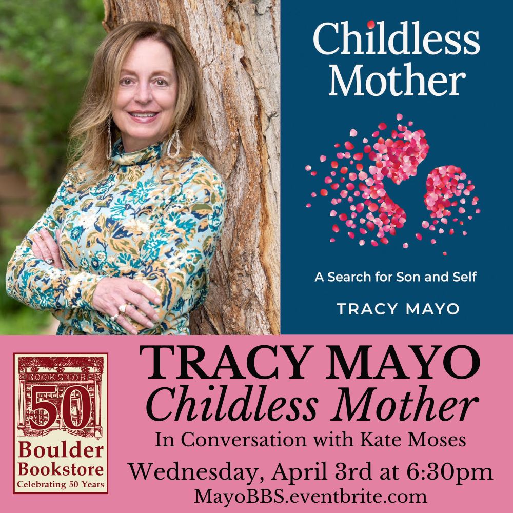 Join us next week when Tracy Mayo will be here to celebrate her powerful new memoir, 'Childless Mother: A Search for Son and Self' - she'll be in conversation with Kate Moses for this special event. Get tickets to attend at MayoBBS.eventbrite.com!
