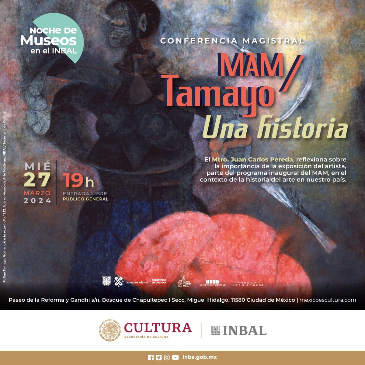 #NocheDeMuseos 'MAM/Tamayo. Una historia'. Conferencia magistral a cargo de Juan Carlos Pereda, que abordará la importancia de la exposición del artista en el contexto de la historia del arte en nuestro país, la cual fue parte del programa inaugural del MAM 19 h. Entrada libre.
