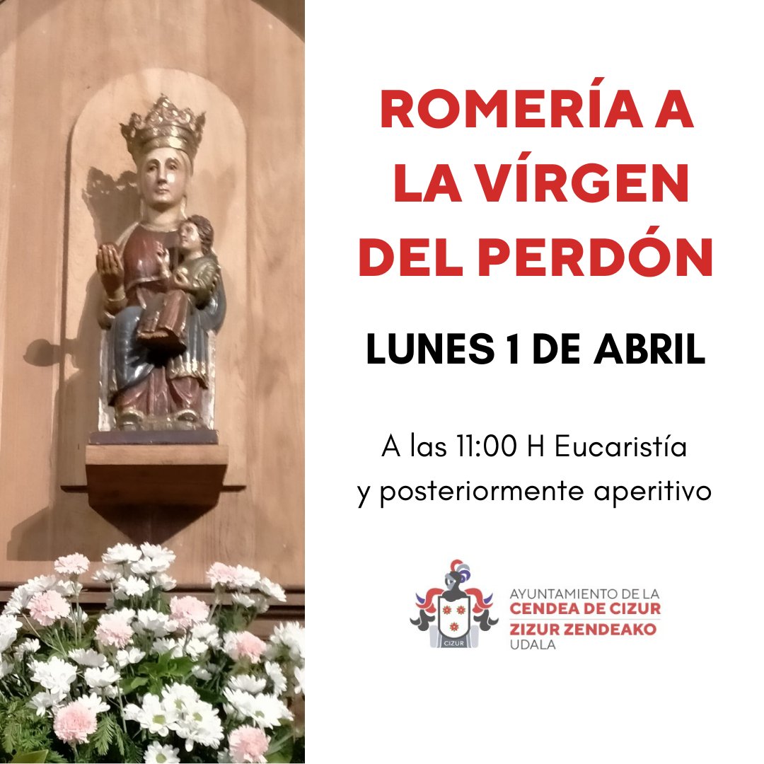 ROMERÍA A LA VÍRGEN DEL PERDÓN
El lunes 1 de abril, segundo día de Pascua, todos los pueblos de la Cendea de Cizur realizarán la tradicional Romería de la Virgen del Perdón en Astráin.
A las 11:00h será la Eucaristía y posteriormente a todos los asistentes a un aperitivo.