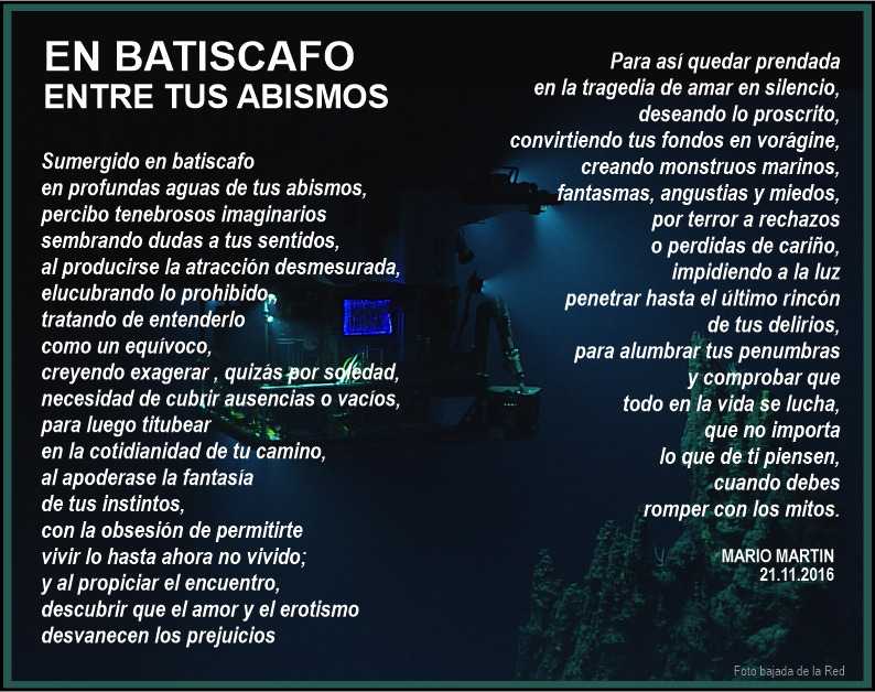 EN BATISCAFO ENTRE TUS ABISMOS...