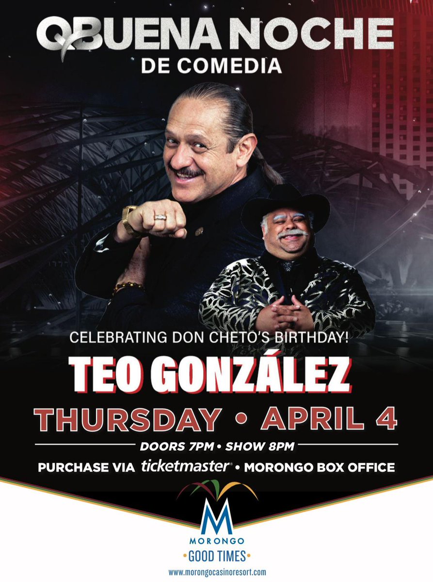 🎉 ¡La risa está asegurada! 🤠 No te pierdas la oportunidad de celebrar el cumpleaños de Don Cheto con el rey de la comedia, ¡Teo Gonzalez! 🎤

🗓️ ¡Marca tu calendario! Jueves, 4 de abril
🚪 Puertas abren: 7 P
🎭 Show inicia: 8 PM

Ticketmaster o en la taquilla del Morongo Box