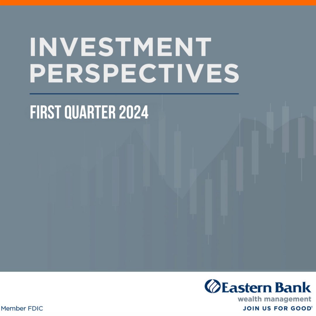 In this latest edition of Investment Perspectives, and the first for 2024, the Eastern Wealth Management Team looks ahead to the new year and shares their perspectives on financial planning, investing, stock prices and the bond market. Read more here bit.ly/3TtnXk2.