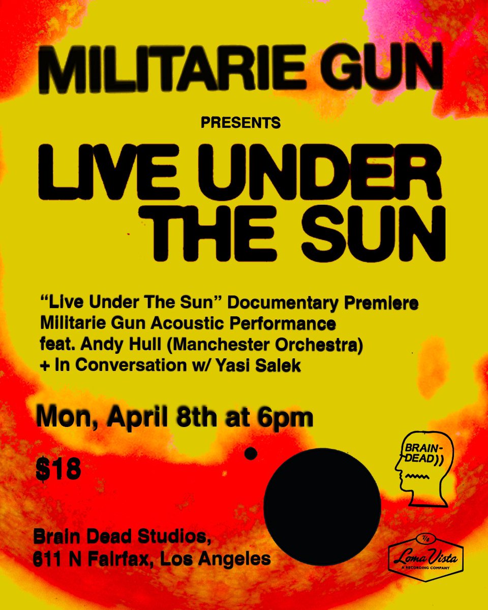 Los Angeles!! April 8 at Braindead Studios we are premiering our Documentary “Live Under The Sun” as well as doing a special acoustic performance and Q&A featuring Andy Hull moderated by our friend Yasi Salek! Get tickets now! i.militariegun.com/LUTSBrainDead