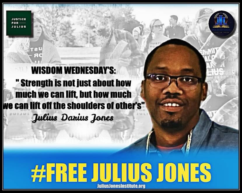 #FreeJuliusJones #Innocent JusticeForJuliusJones.com #WisdomWednesday #JusticeForJulius