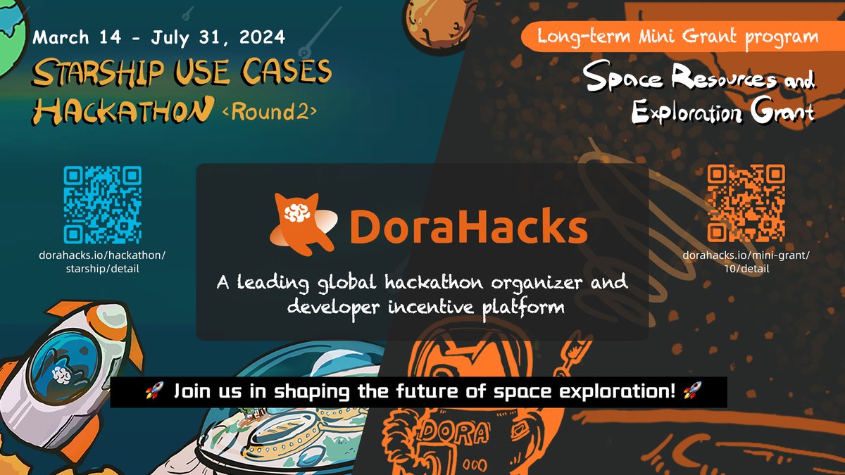We are excited to introduce one of our sponsors, @DoraHacks . As a leading global hackathon organizer and developer incentive platform, DoraHacks is committed to fostering space innovation. Check out the recent launch of their Starship Use Cases Hackathon!