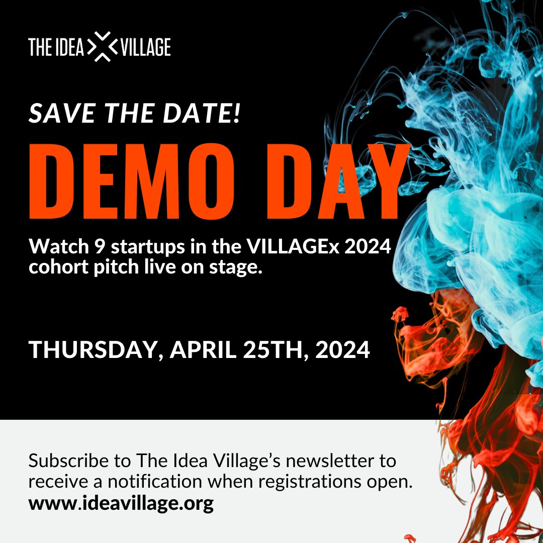 Save the date for Demo Day 2024! This event marks the celebratory culmination of The Idea Village's intensive four-month VILLAGEx accelerator for high-growth, tech-enabled companies. Stay tuned for more details! ideavillage.org