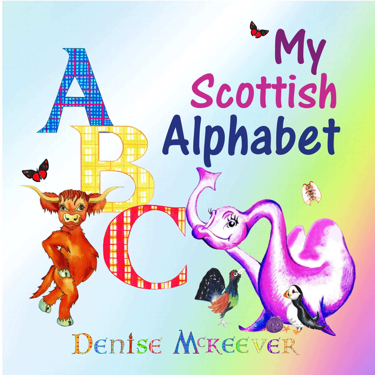 dfmckeever's tweet photo. MY SCOTTISH ALPHABET #eastergifts #easterbook #kidseaster #easter2024 https://t.co/EvdChmSHJP https://t.co/yME71ni2K7