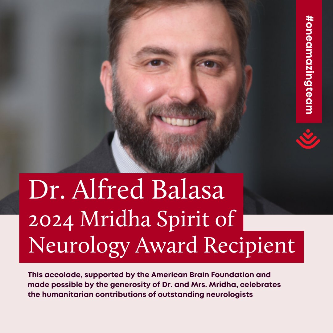 Congratulations to Dr. Alfred Balasa for earning the 2024 Mridha Spirit of Neurology Award! 🏅 His work is a testament to his passion and dedication ❤️ #OneAmazingTeam #BeTheDifference