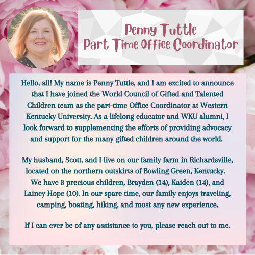 We are happy to welcome Penny Tuttle to the WCGTC as Part Time Office Coordinator! #gtchat #edchat #gifted #giftededucation #talentdevelopment #creativity #wcgtc