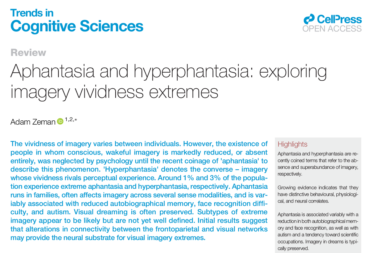 Aphantasia and hyperphantasia: exploring imagery vividness extremes Review by Adam Zeman (@ZemanLab) Open Access: doi.org/10.1016/j.tics…