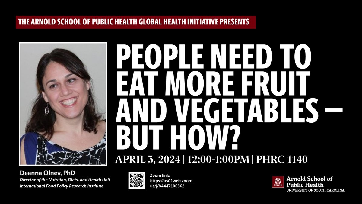 We all need more fruits and veggies 🥝🍌🥕 But how do we make that happen? Hear from Deanna Olney on this topic at the next Global Health Initiative event on April 3 at noon ⤵️