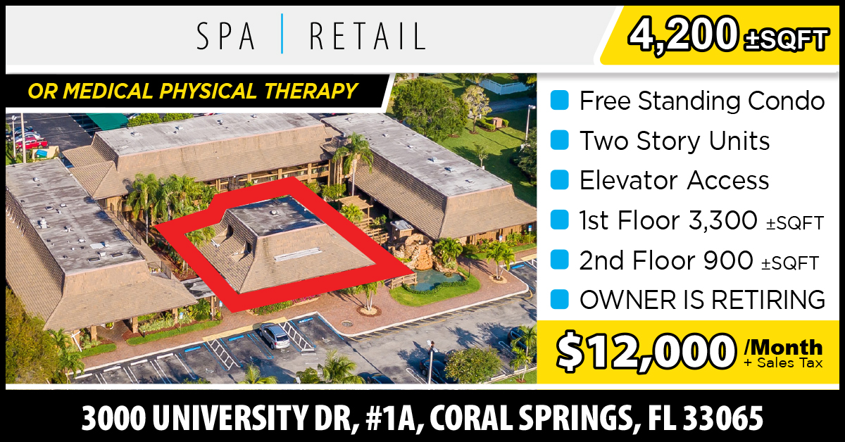 Spa/Retail | 4,200 SF | Coral Springs FL 33065
Please reach out if you have any questions. 
954-224-8773 / trec@joepelayo.com
#commercialrealestate #LEASE