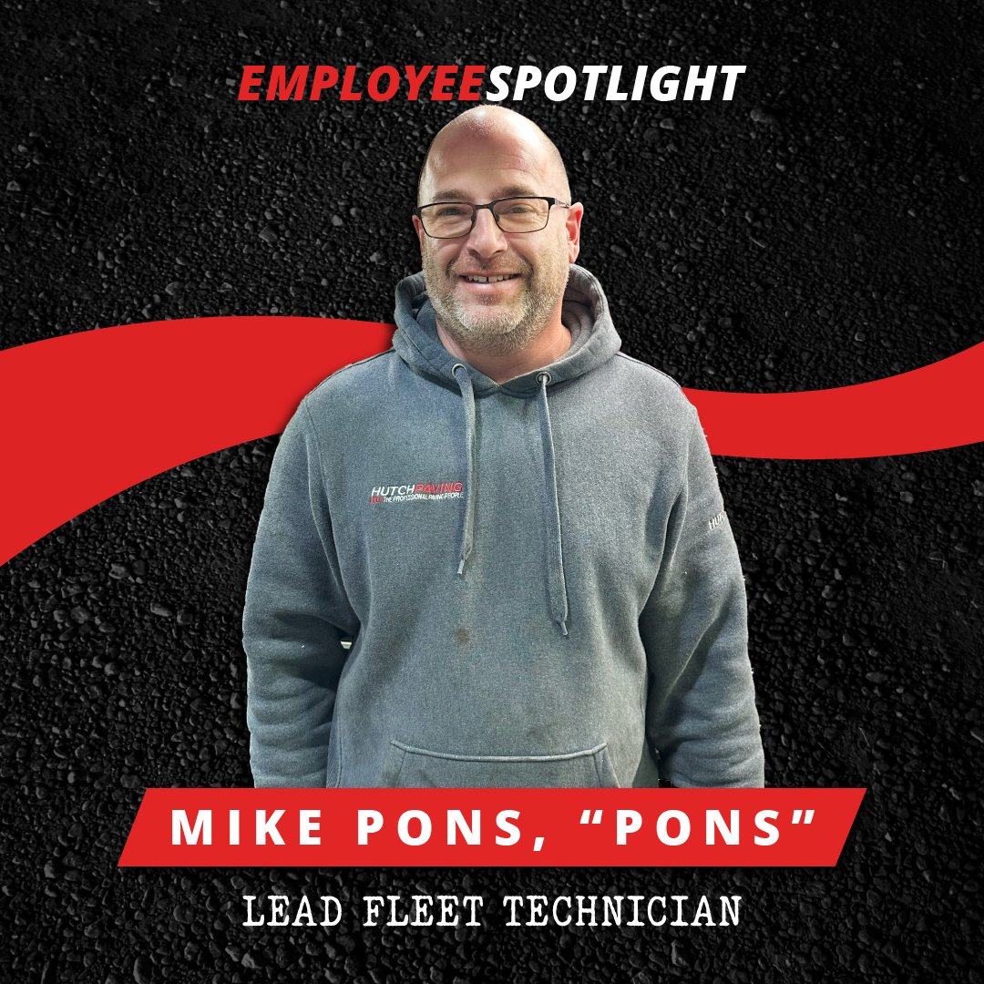 Mike Pons is our Lead Fleet Technician! Pons joined the team in 2014 &amp; recently celebrated 10 YEARS at Hutch Paving 🥳 

Pons’ favorite part about the job is working on something new everyday with his crew. “We joke around and have fun. Hutch Paving hires the best of the best.”
