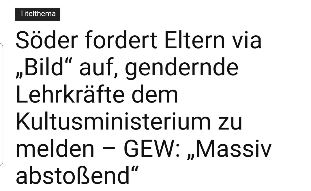 Gendern ist in Bayern jetzt zwar offiziell verboten, aber das Thema muss am Laufen gehalten werden... wirkliche Inhalte hat die <a href="/CSU/">CSU</a> ja nicht.

Also lanciert Ministerpräsident #Söder bei seinem Hetzportal Bild eine gezielte Provokation:
Denunziation, wenn Lehrkräfte gendern
/PM