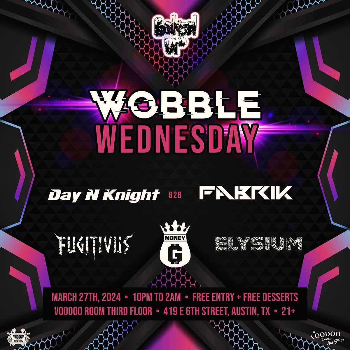 Taking over Wobble Wednesday tonight at Voodoo Room Third Floor with sets by <a href="/DaynKnight1313/">Day N Knight</a> b2b <a href="/IAMFABRIK/">FABRIK👁️</a>, <a href="/wearefugitivus/">FUGITIVUS</a>, Money G, and Elysium 🔊 

🍭 Free entry
🍭 Free desserts 
🍭 <a href="/voodooranger/">Voodoo Ranger</a> goodies from <a href="/newbelgiumtexas/">New Belgium Texas</a> 
🍭 Doors at 10PM