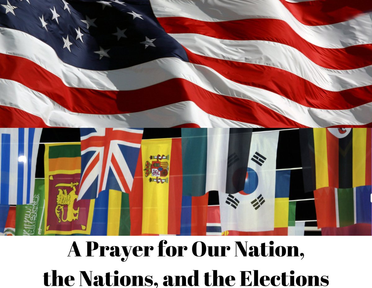 Will you take just a couple of minutes to pray a prayer for our nation and the nations of the world? It's God's will and you will be blessed for it! 
#DailyDevotional #ShortRead
'A Prayer for Our Nation, the Nations, and the Elections'
wp.me/pavSn-4Z4