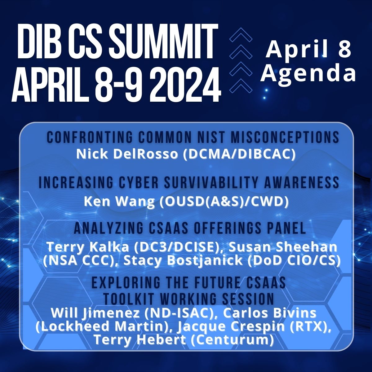 The DIB CS Summit is near! On April 8th, members of the DIB CS Program will hear from representatives from @DCMA @OUSD(A&amp;S) @DC3 @NSACCC @DODCIO @NDISAC @lockheedmartin @RTX and @centurum. https://t.co/tz5FR35cUx