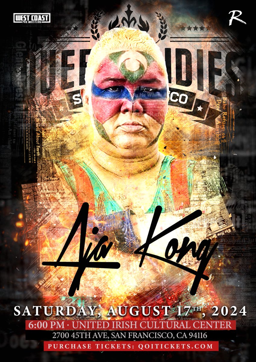 ANNOUNCEMENT! The legendary Aja Kong comes to Queen of Indies! Queen of Indies Saturday, August 17th 2024 The United Irish Culture Center San Francisco, Ca Grab your tickets starting this Friday at 12pm PST on QOITickets.com.