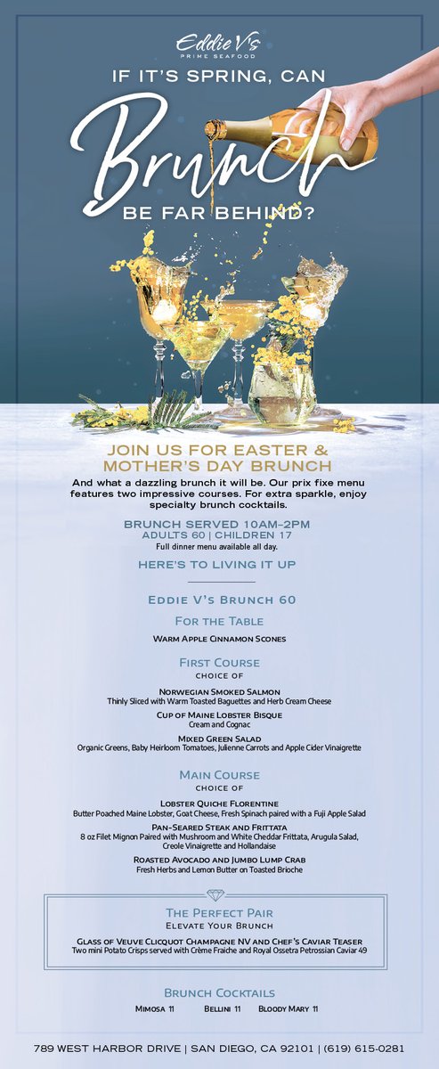 Dazzle your taste buds with Easter & Mother's Day Brunch at @EddieVs Prime Seafood - Seaport Village! View their stunning, celebratory menu below and celebrate well with friends and family! 🥂 Reserve Your Table: eddiev.com/events/easter-…