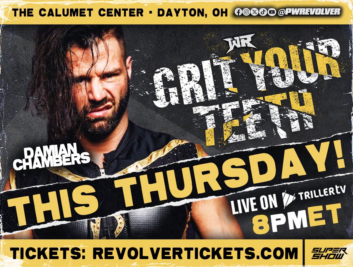 Everyone knows I’m ready for @PWRevolver in Dayton! Are you ready?! This Thursday! #RevolverGRIT Dayton, OH - 8pmET LIVE on @fitetv+ ⛓️ The World Only Makes Sense ⛓️ ⛓️ If You Force It To ⛓️ #HereIAm 🎟️ RevolverTickets.com 📺 trillertv.com/watch/wr-grit-…