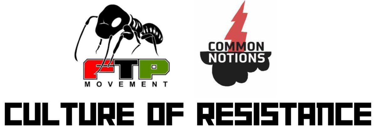 THE CULTURE OF RESISTANCE: POLITICAL EDUCATION SERIES *As part of the 20 Year Anniversary of @FTPMovement and 10 Year Anniversary of @CommonNotions the forces are teaming up for a year-long effort to share books, a documentary, and public initiatives. Stay tuned!