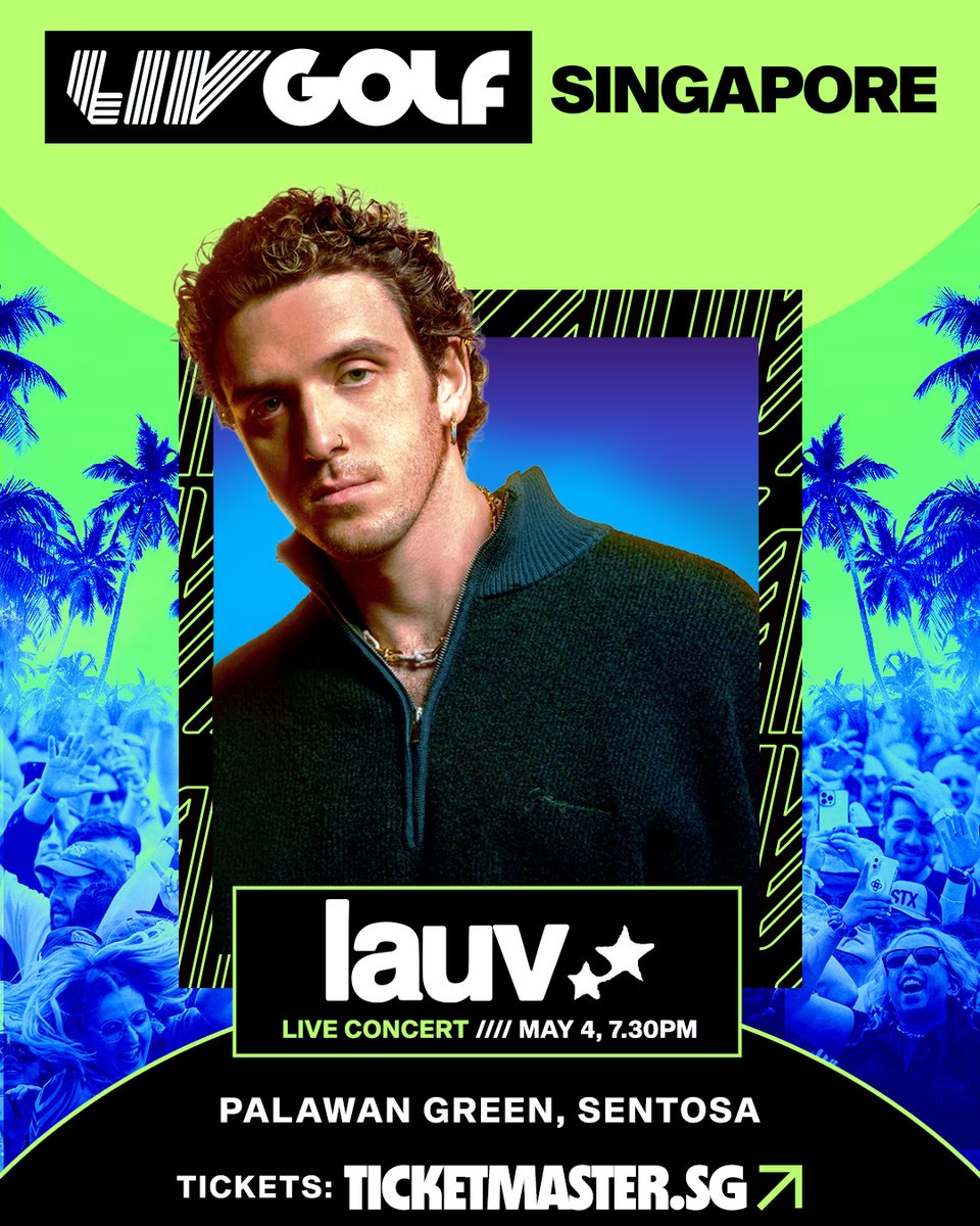 We like us better when we're with you, so join us and catch Lauv at LIV Golf Singapore! ✨ 📅 4 May, 2024 📍 Palawan Green, Sentosa 🔗 Tickets on sale now at: ticketmaster.sg/activity/detai…