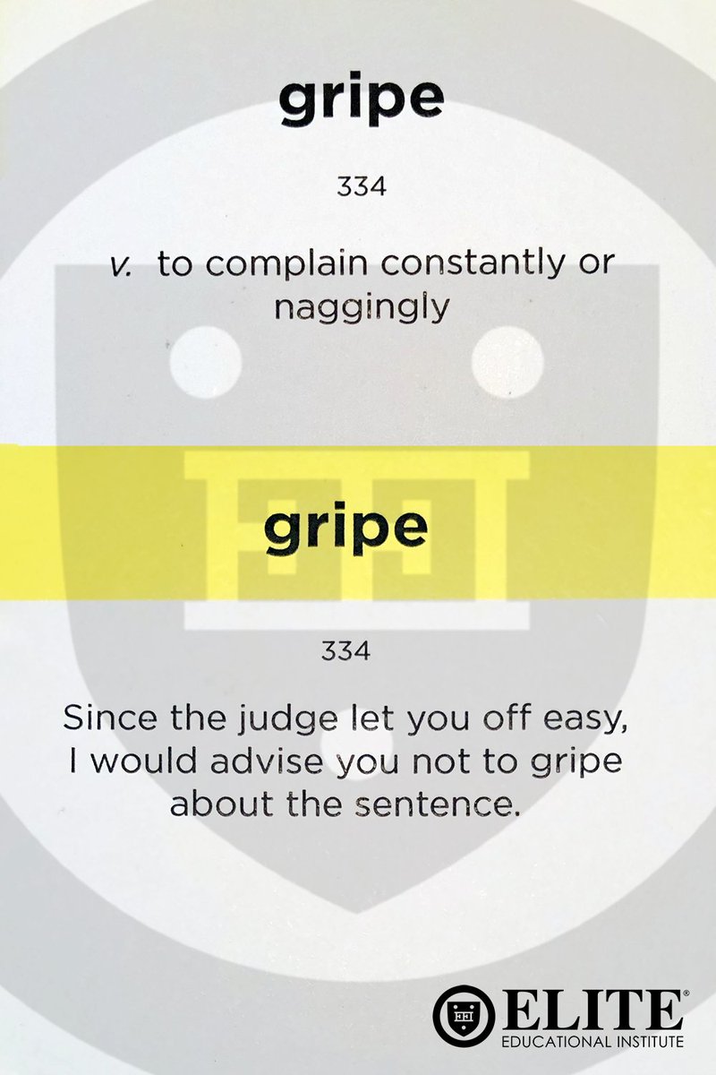 Gripe

(v.) to complain constantly or naggingly

#vocabulary #WordoftheDay