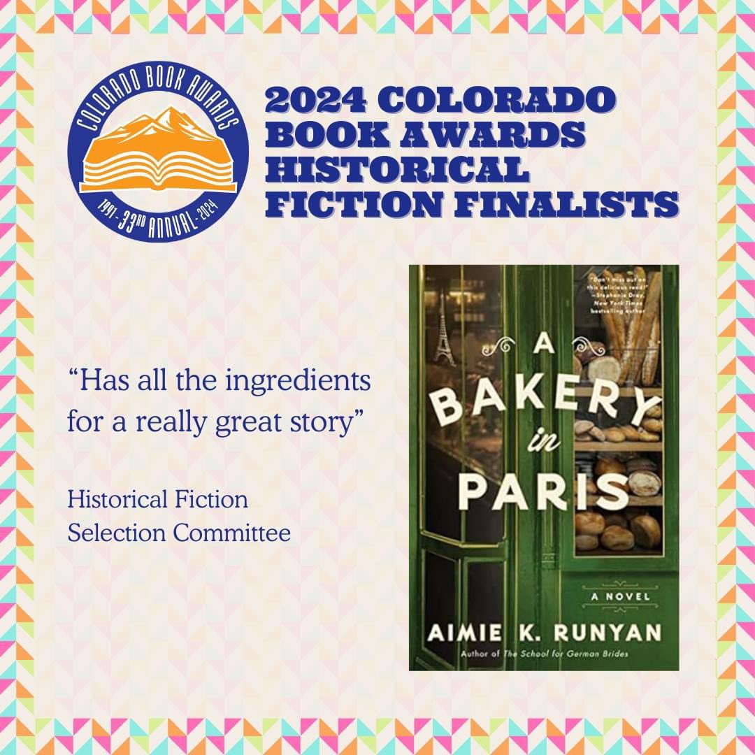 Delighted to announce A Bakery in Paris is a finalist for the Colorado Book Award in Historical Fiction! Many thanks to @ColoradoHumanities & Center for the Book and @WmMorrowBooks for making this possible. And thank you to all the readers for your unflagging support!